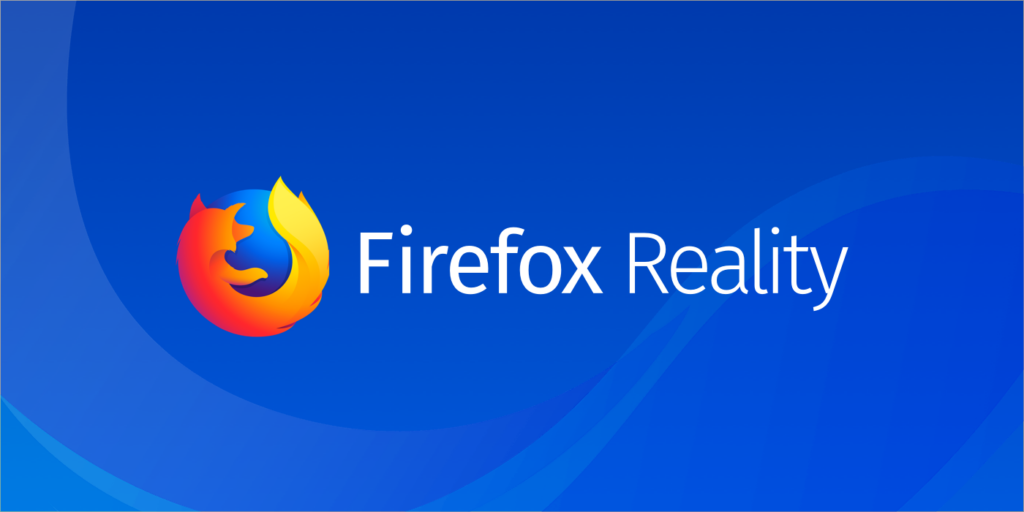 Firefox entwickelt Browser für Virtual und Augmented Reality