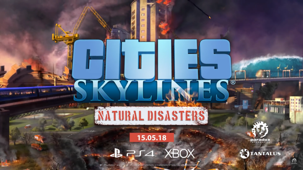 Erweiterung: "Cities: Skylines - Natural Disasters" erschienen