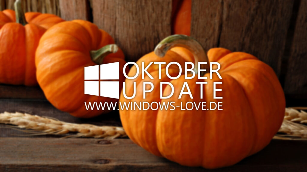 Microsoft veröffentlicht KB4464455 für das Windows 10 Oktober Update (Insider)
